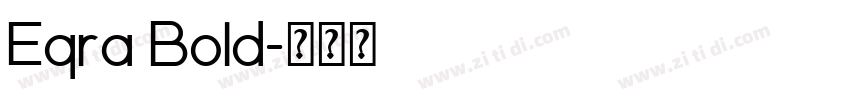 Eqra Bold字体转换